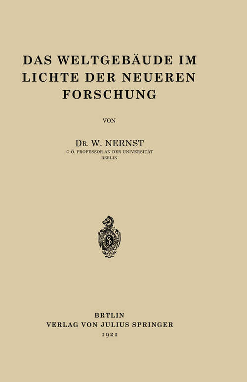 Book cover of Das Weltgebäude im Lichte der Neueren Forschung (1921)