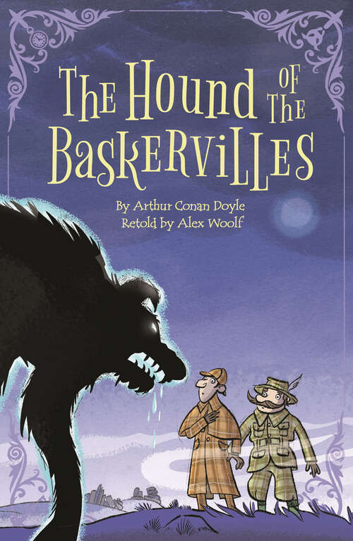 Book cover of Sherlock Holmes: The Hound of the Baskervilles (Sherlock Holmes Stories Retold for Children)