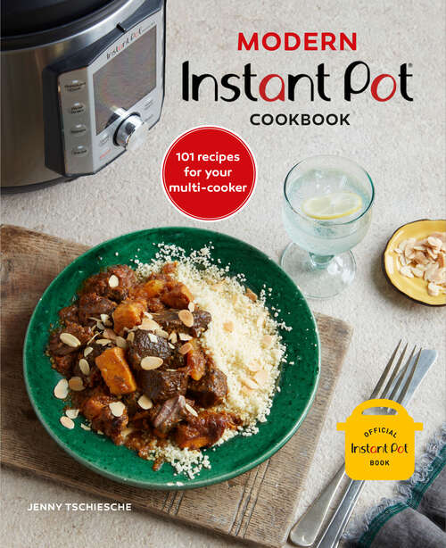 Book cover of Modern Instant Pot® Cookbook