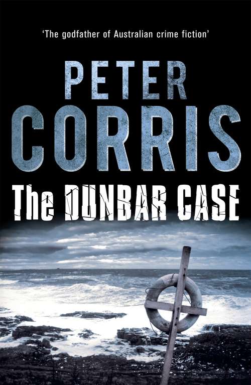 Book cover of The Dunbar Case (Main) (Cliff Hardy Series #39)