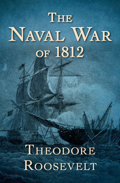 Book cover of The Naval War of 1812