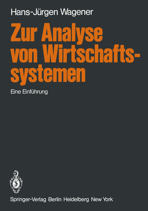 Book cover of Zur Analyse von Wirtschaftssystemen: Eine Einführung (1979)