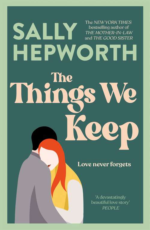 Book cover of The Things We Keep: A Novel