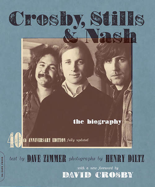 Book cover of Crosby, Stills & Nash: The Biography (3)