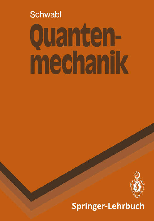 Book cover of Quantenmechanik (1988) (Springer-Lehrbuch)