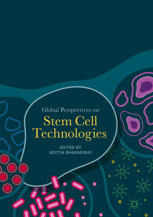 Book cover of Global Perspectives on Stem Cell Technologies