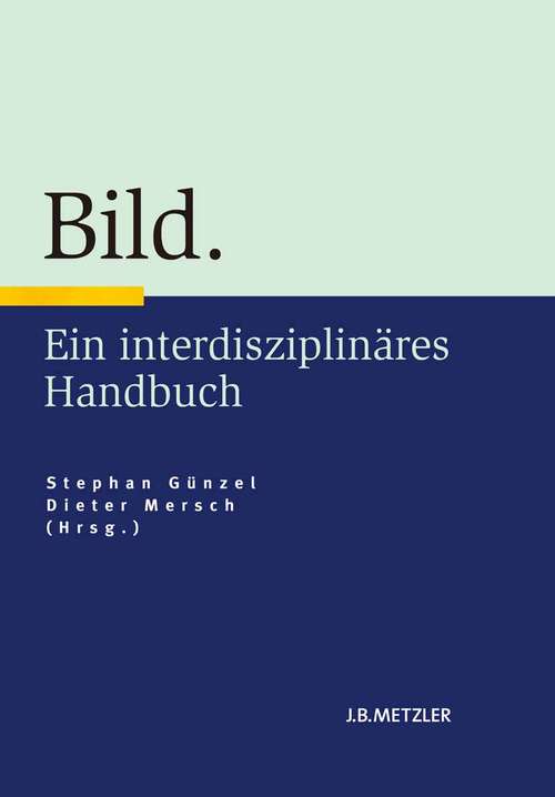Book cover of Bild: Ein interdisziplinäres Handbuch