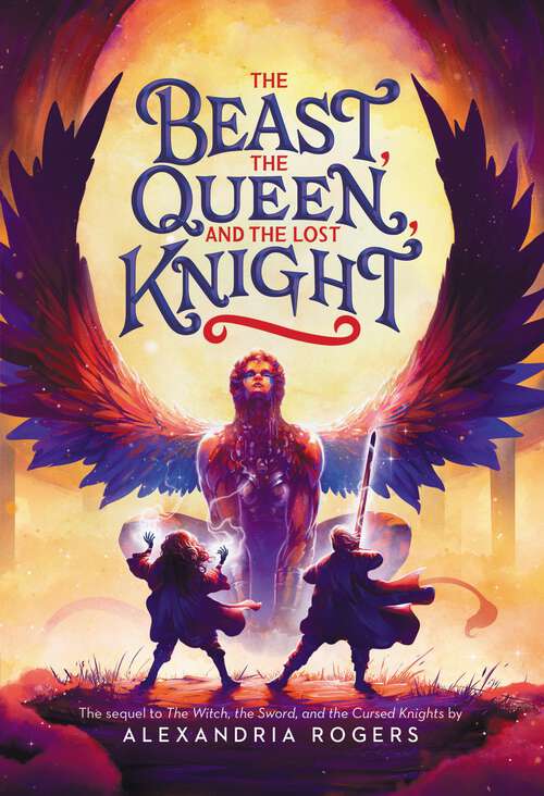 Book cover of The Beast, the Queen, and the Lost Knight
