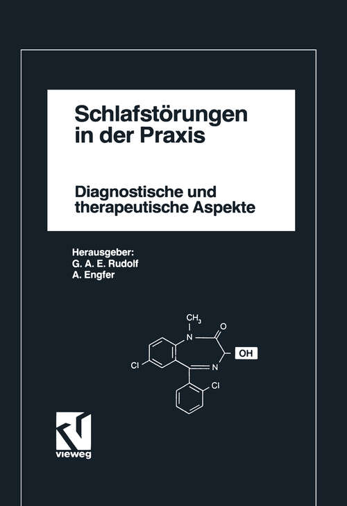 Book cover of Schlafstörungen in der Praxis: Diagnostische und therapeutische Aspekte. Symposium zum 38. Deutschen Kongreß für Ärztliche Fortbildung Berlin 1989 (1990)