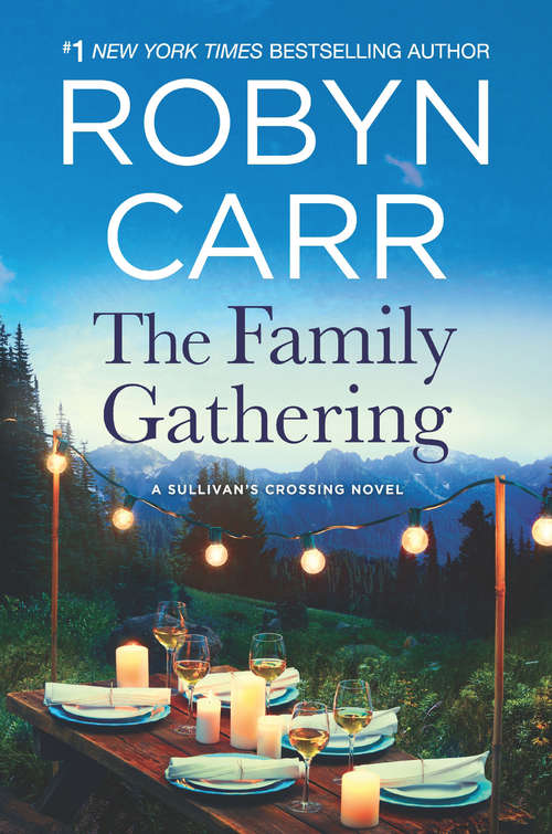 Book cover of The Family Gathering (ePub edition) (Sullivan's Crossing #3)