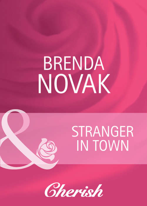 Book cover of Stranger in Town (ePub First edition) (Mills And Boon Cherish Ser. #1278)