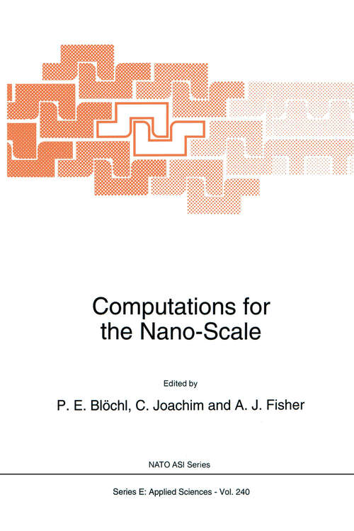 Book cover of Computations for the Nano-Scale (1993) (NATO Science Series E: #240)