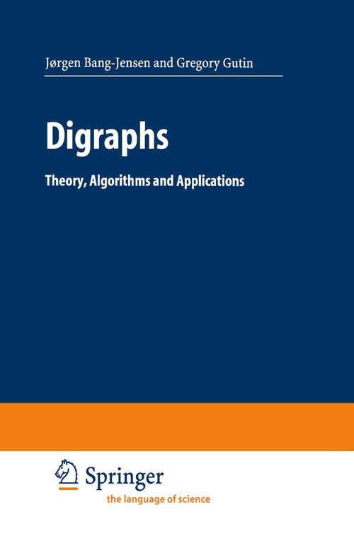 Book cover of Digraphs: Theory, Algorithms and Applications (2002)
