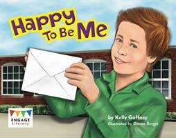 Book cover of Happy To Be Me (Engage Literacy Turquoise Ser.)