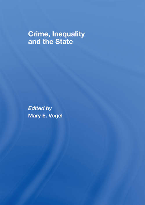 Book cover of Crime, Inequality and the State