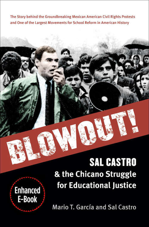 Book cover of Blowout!: Sal Castro and the Chicano Struggle for Educational Justice