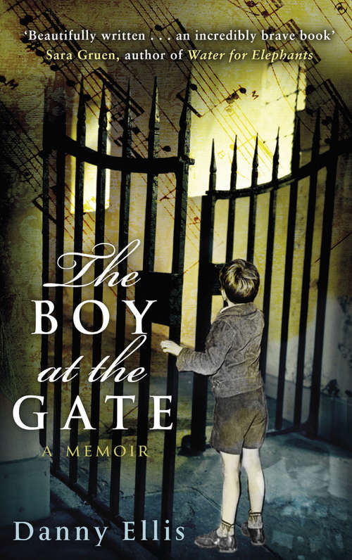 Book cover of The Boy at the Gate: A Memoir