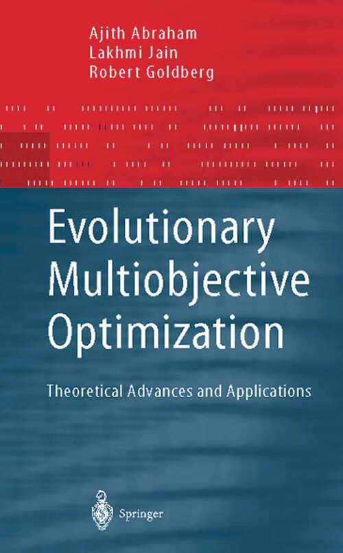 Book cover of Evolutionary Multiobjective Optimization: Theoretical Advances and Applications (2005) (Advanced Information and Knowledge Processing)