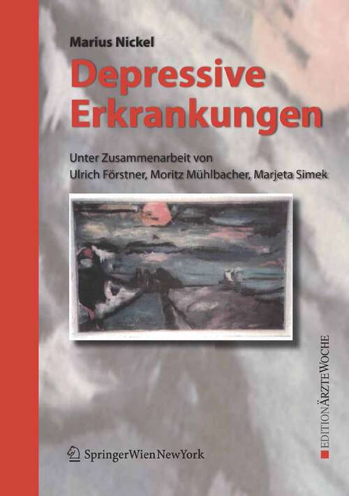 Book cover of Depressive Erkrankungen (2009) (Edition Ärztewoche)