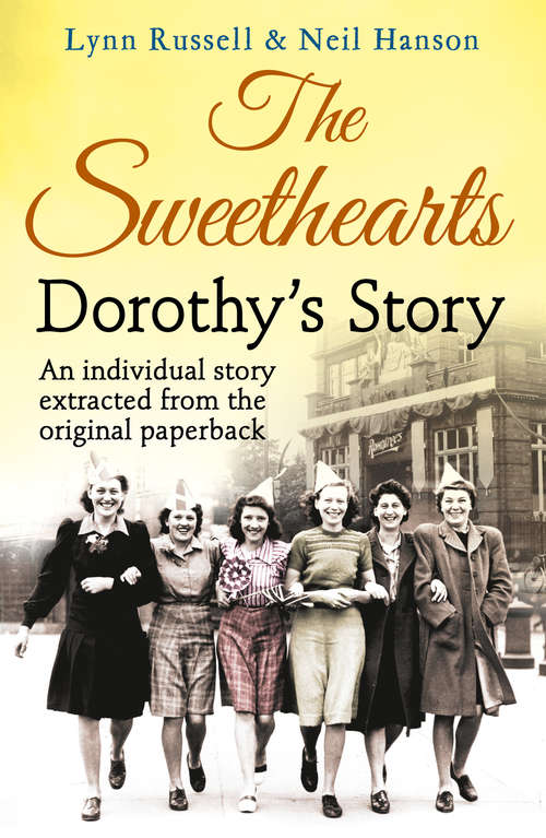 Book cover of Dorothy’s story (ePub edition) (Individual stories from THE SWEETHEARTS #4)