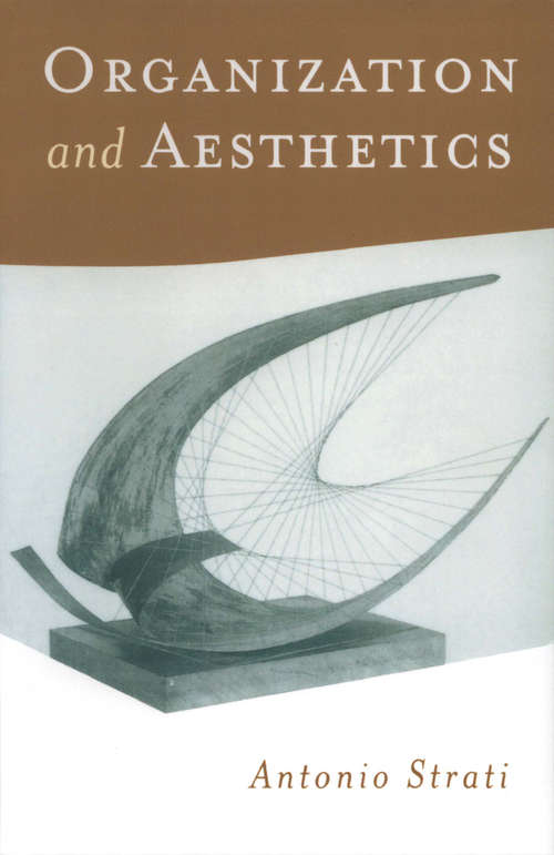 Book cover of Organization and Aesthetics (PDF)