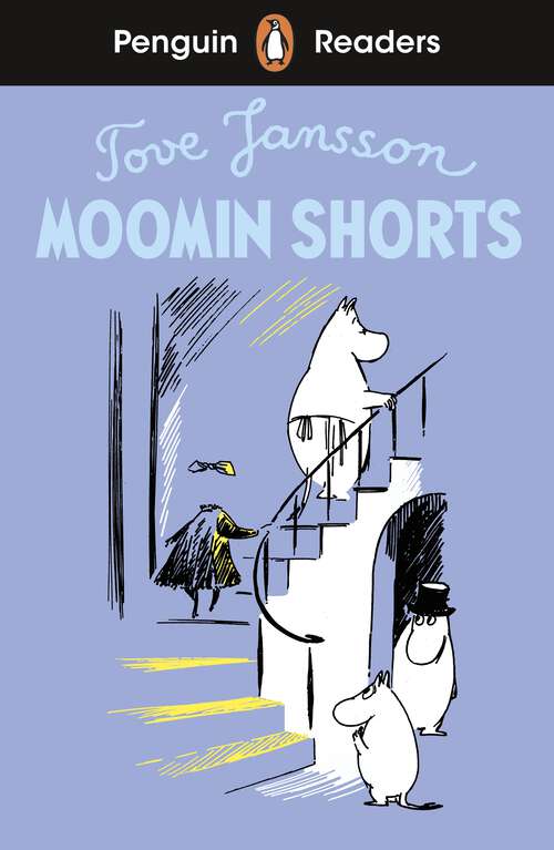 Book cover of Penguin Readers Level 2: Moomin Shorts (ELT Graded Reader)