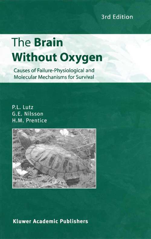 Book cover of The Brain Without Oxygen: Causes of Failure-Physiological and Molecular Mechanisms for Survival (3rd ed. 2003)