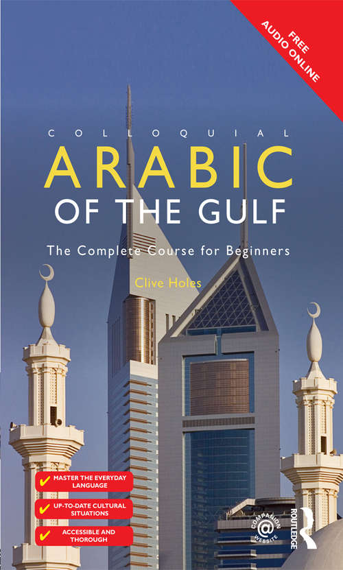 Book cover of Colloquial Arabic of the Gulf (2) (Colloquial Ser.)
