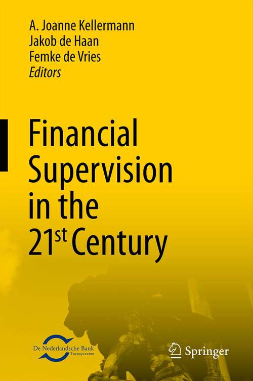 Book cover of Financial Supervision in the 21st Century (2013)