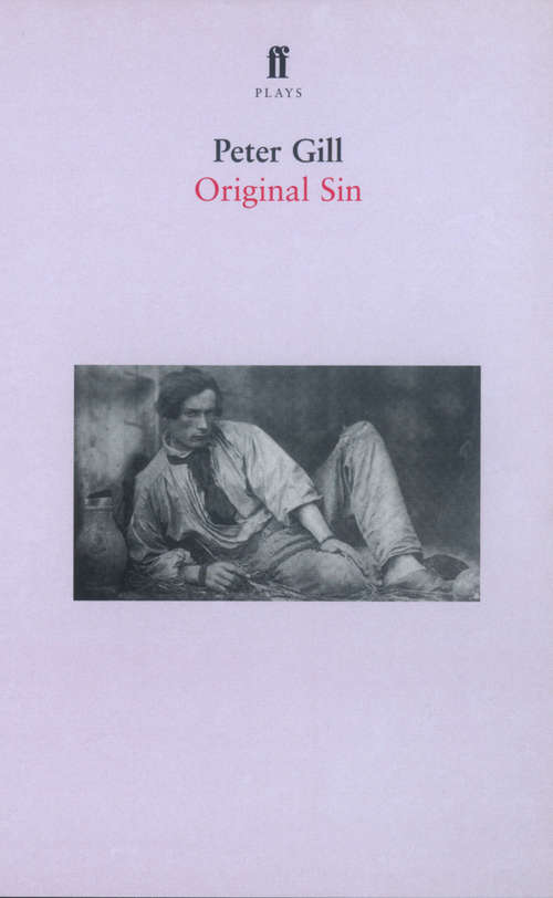 Book cover of Original Sin: Cardiff East, Certain Young Men, The York Realist, Original Sin (Main)