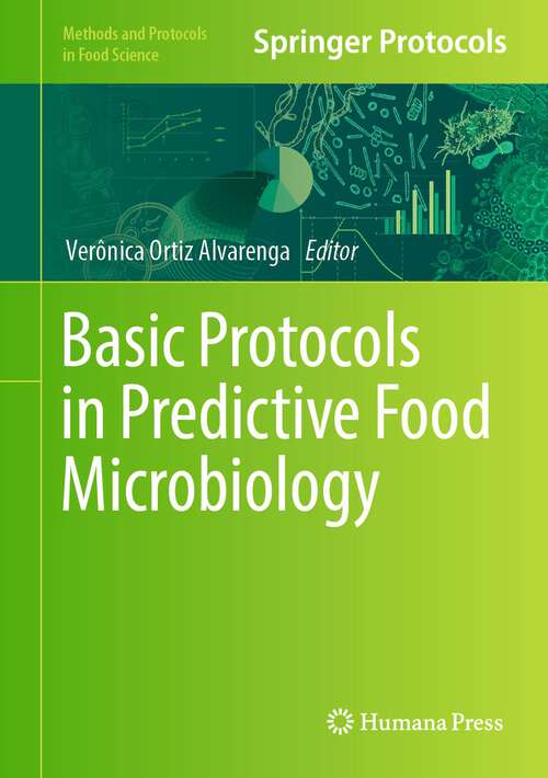 Book cover of Basic Protocols in Predictive Food Microbiology (1st ed. 2023) (Methods and Protocols in Food Science)