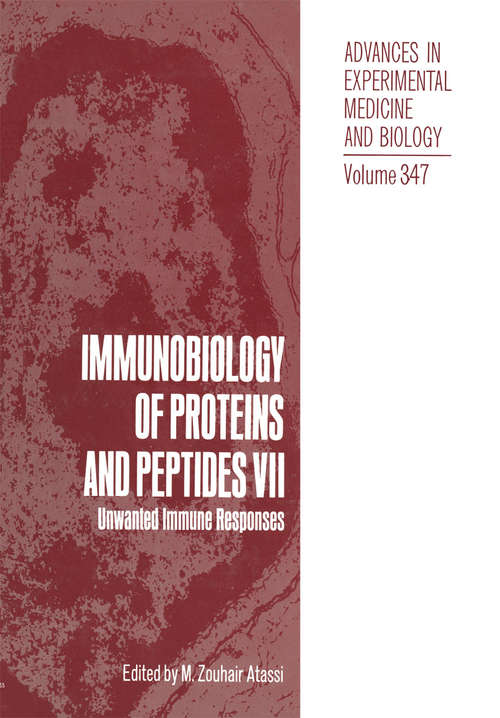 Book cover of Immunobiology of Proteins and Peptides VII: Unwanted Immune Responses (1994) (Advances in Experimental Medicine and Biology #347)