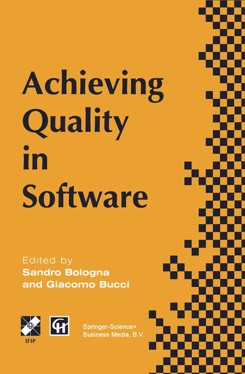 Book cover of Achieving Quality in Software: Proceedings of the third international conference on achieving quality in software, 1996 (1996) (IFIP Advances in Information and Communication Technology)
