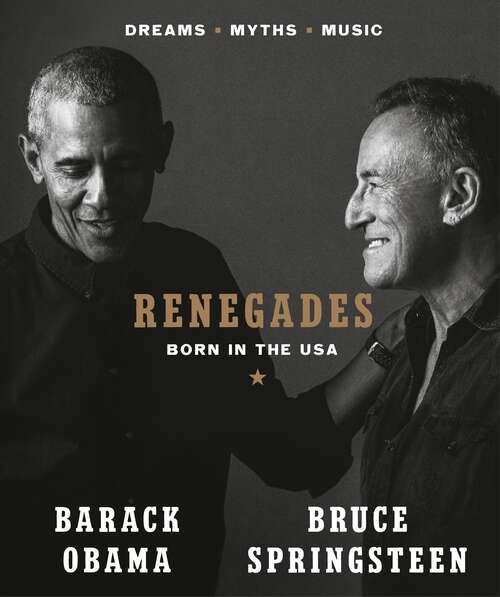 Book cover of Renegades: Born in the USA