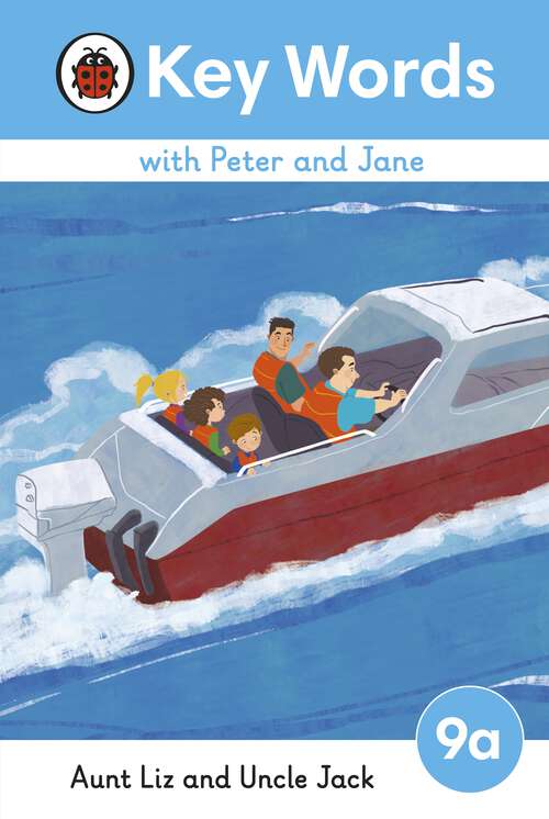 Book cover of Key Words with Peter and Jane Level 9a – Aunt Liz and Uncle Jack (Key Words with Peter and Jane)