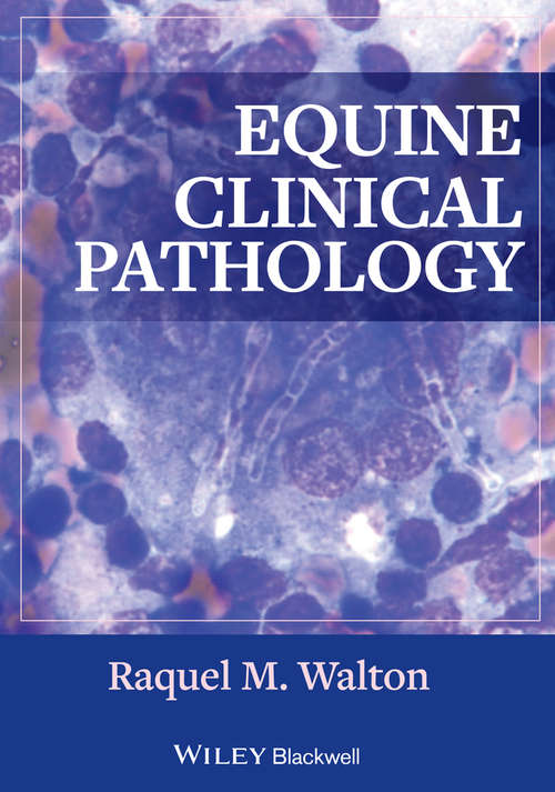 Book cover of Equine Clinical Pathology