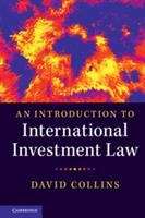 Book cover of An Introduction to International Investment Law (PDF)