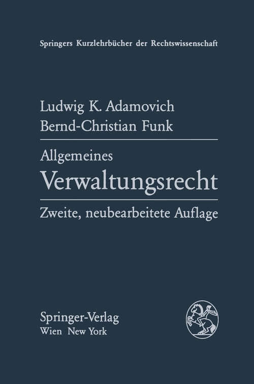 Book cover of Allgemeines Verwaltungsrecht (2. Aufl. 1984) (Springers Kurzlehrbücher der Rechtswissenschaft)