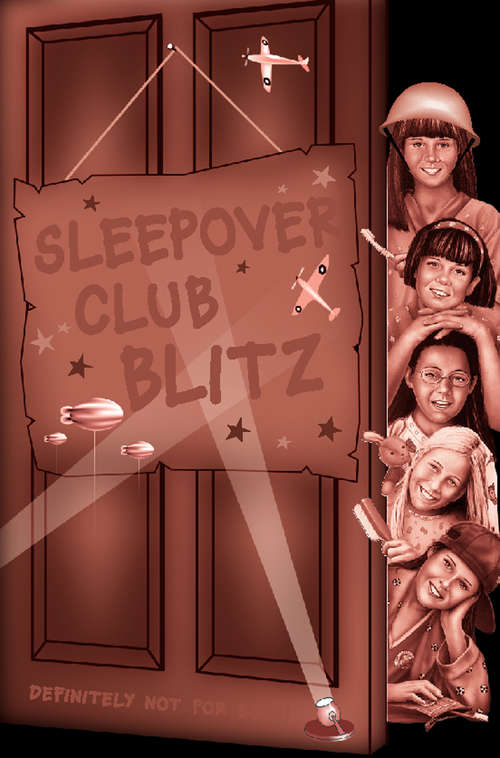 Book cover of Sleepover Club Blitz (ePub edition) (The Sleepover Club #33)
