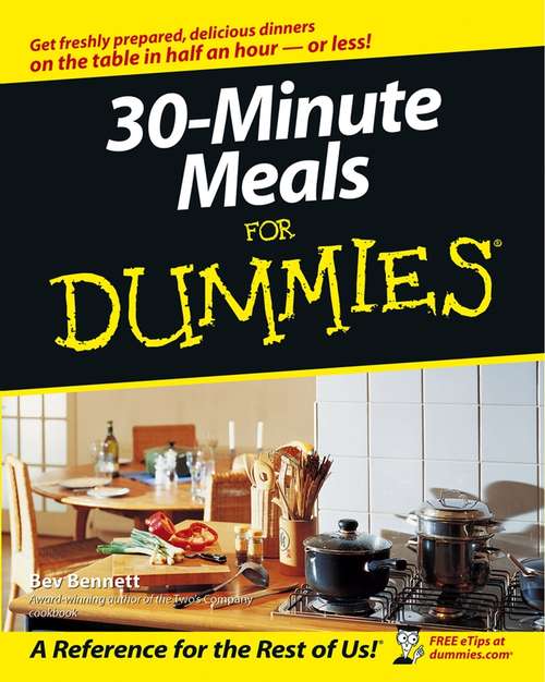 Book cover of 30-Minute Meals For Dummies (For Dummies)
