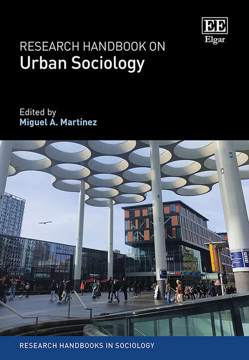 Book cover of Research Handbook on Urban Sociology (Research Handbooks in Sociology series)