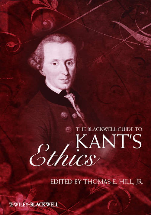 Book cover of The Blackwell Guide to Kant's Ethics (Blackwell Guides to Great Works)