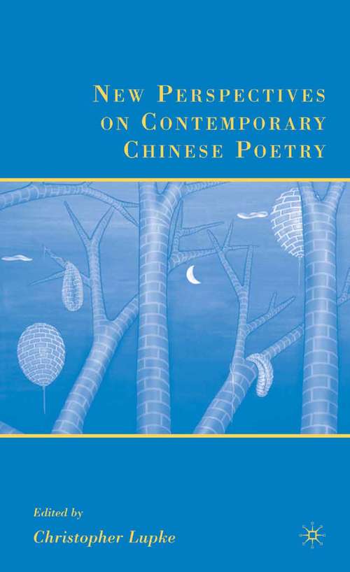Book cover of New Perspectives on Contemporary Chinese Poetry (2008)