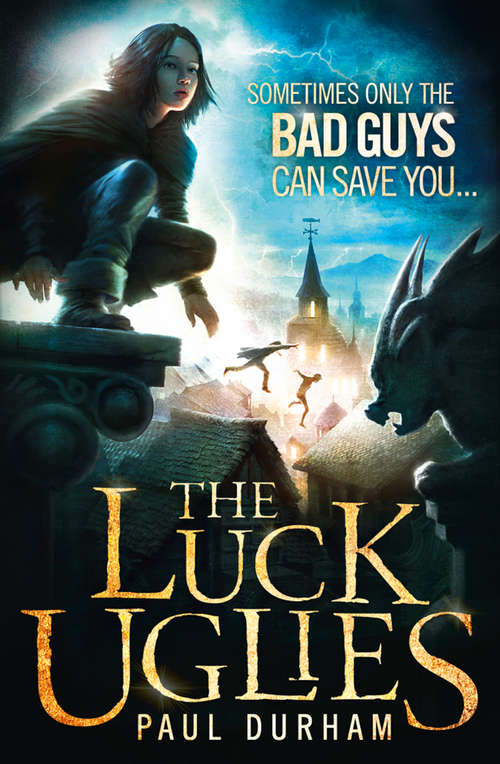 Book cover of The Luck Uglies: Dishonour Among Thieves (ePub edition) (The Luck Uglies #1)