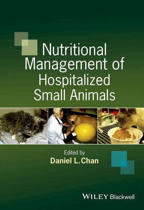 Book cover of Nutritional Management of Hospitalized Small Animals