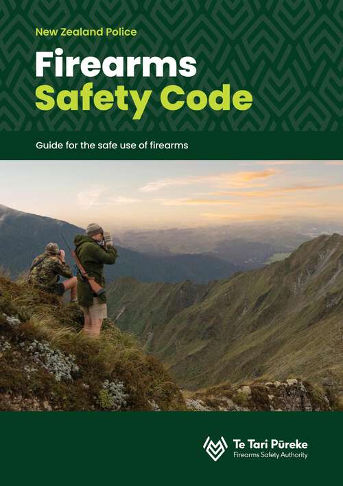 Book cover of Firearms Safety Code: Guide For The Safe Use Of Firearms