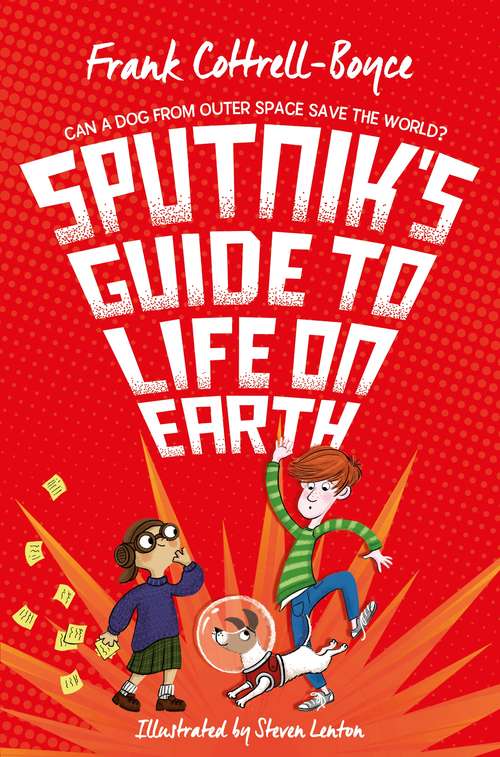 Book cover of Sputnik's Guide to Life on Earth: Tom Fletcher Book Club Selection