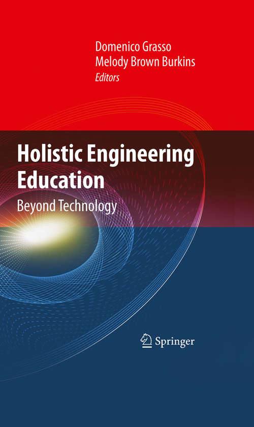 Book cover of Holistic Engineering Education: Beyond Technology (2010)