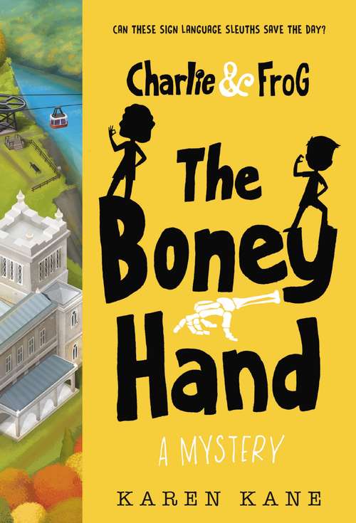 Book cover of Charlie and Frog: The Boney Hand (Charlie and Frog #2)