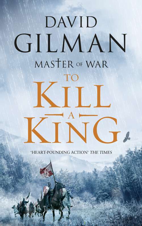 Book cover of To Kill a King (Master of War #8)